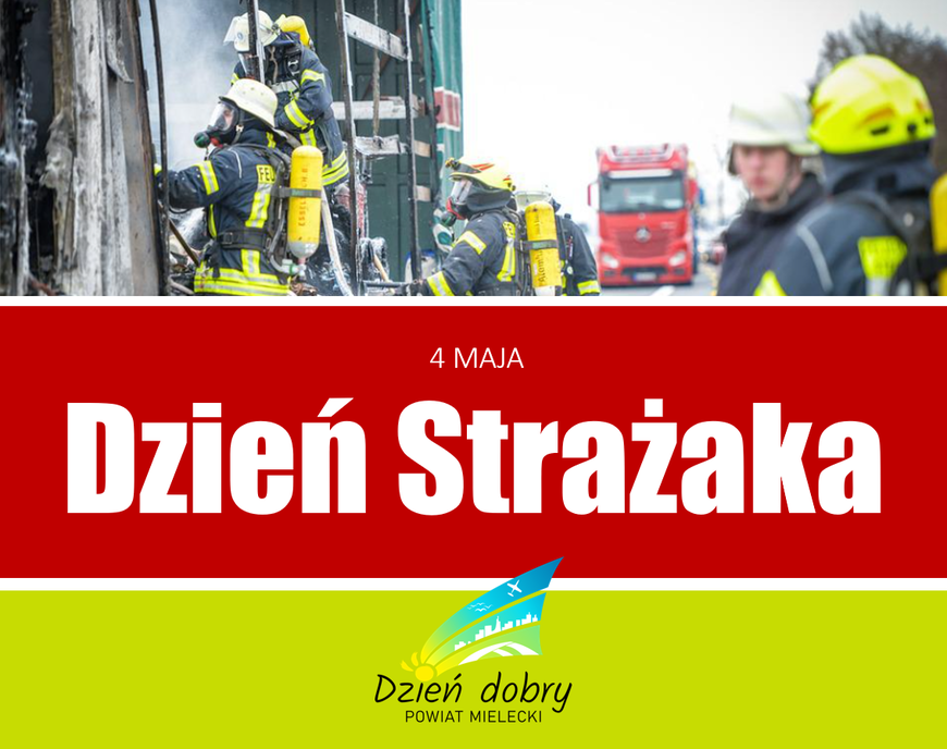 Powiat Mielec: Dziękujemy strażakom za codzienną pracę!