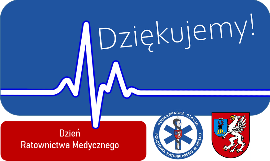 Powiat Mielec:                          Dziś święto ratowników medycznych!