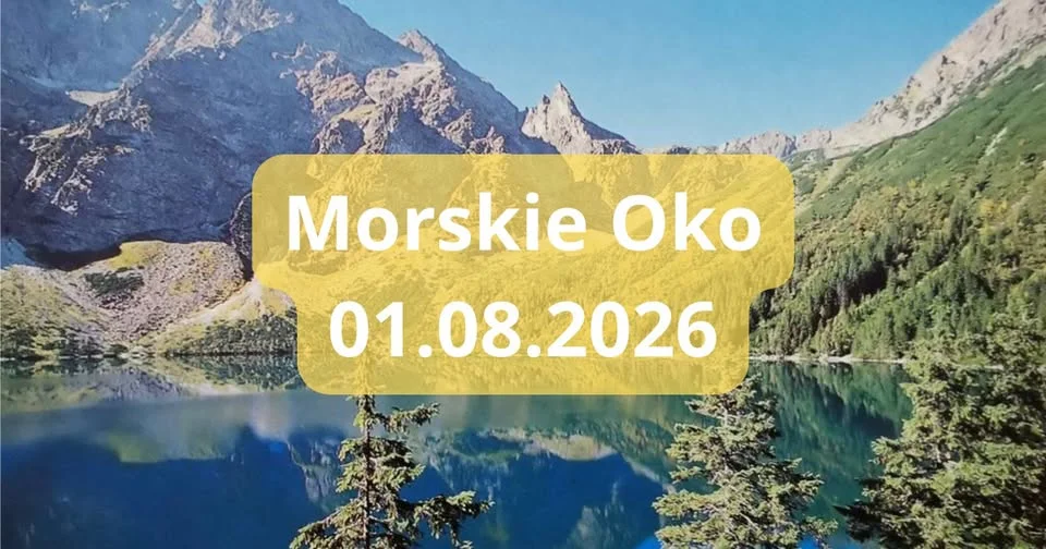 Grafika promocyjna wydarzenia Morskie Oko – wyjazd z Mielca