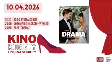 Grafika promocyjna wydarzenia Kino, Kobiety i Piękne Sekrety – film „Drama” w Mielcu