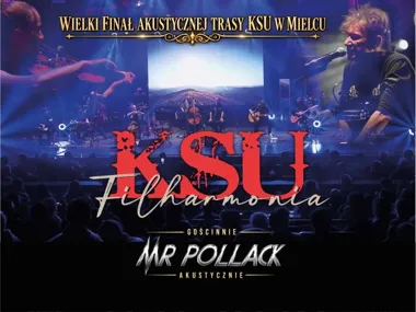 KSU – FILHARMONIA / AKUSTYCZNIE w Mielcu