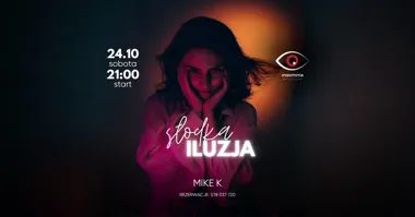 Grafika promocyjna wydarzenia Słodka Iluzja: noc w Insomnii