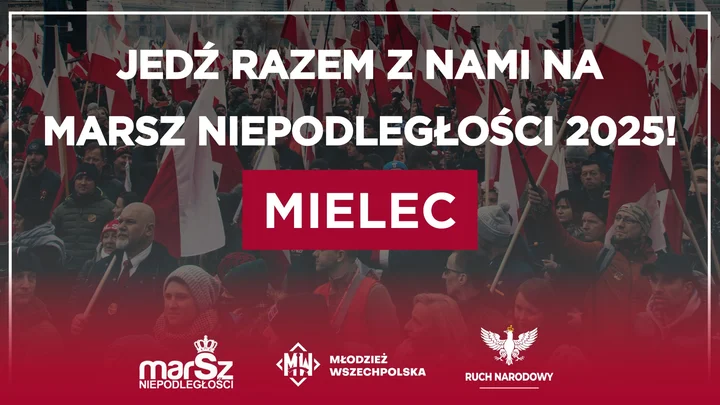 Grafika promocyjna wydarzenia Wyjazd z Mielca na Marsz Niepodległości 2025