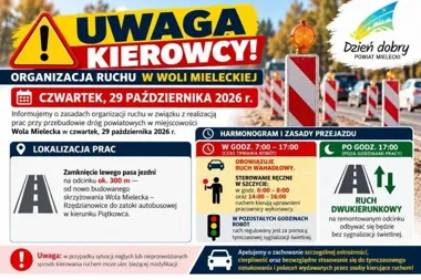 Na 300-metrowym odcinku w Woli Mieleckiej ruch będzie wahadłowy