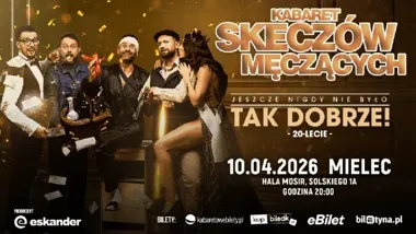 Kabaret Skeczów Męczących w Mielcu - 20 lat śmiechu, hitów i premierowych skeczy